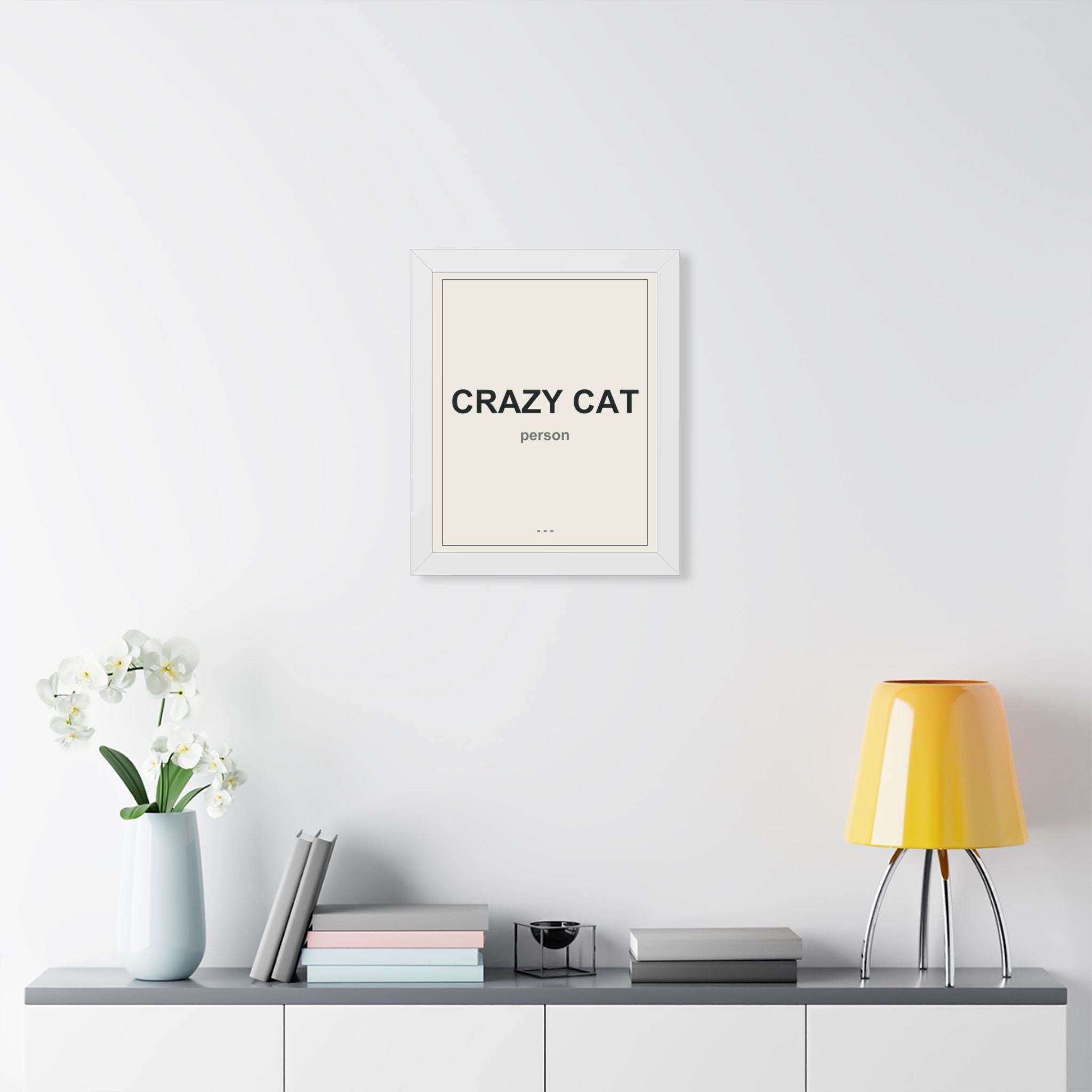 Crazy Cat Person Framed Vertical Poster - Premium Cat Lover Wall Art