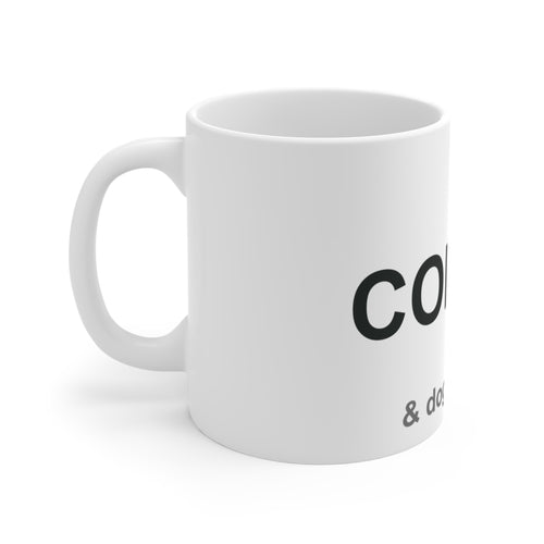 Coffee and Dog Cuddles - Funny Dog Lover Mug & Gift