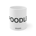Poodle Mom - Poodle Lover Mom Gift & Design