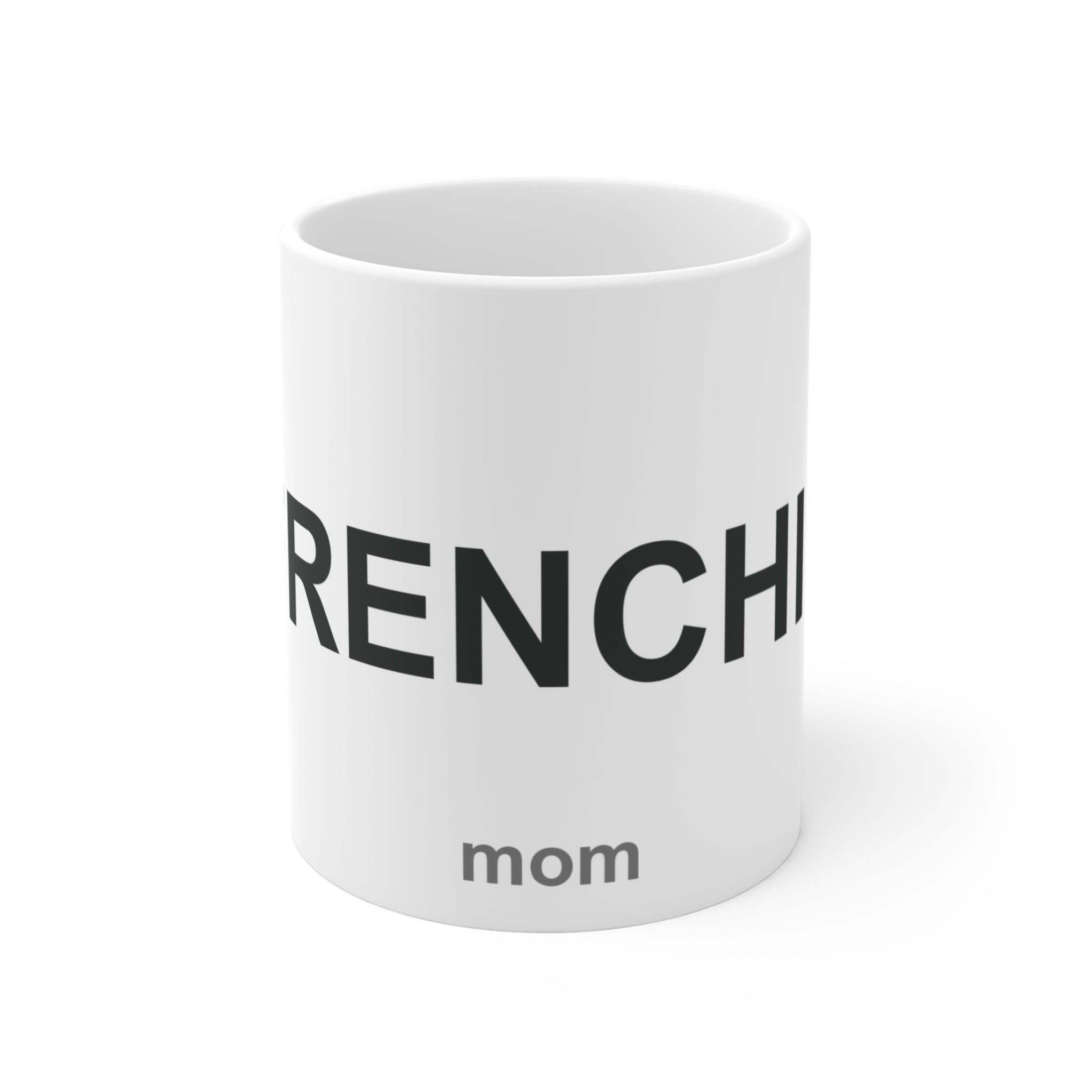 Frenchie Mom - French Bulldog Mom Gift & Design