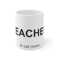 Teacher and Cat Mom - Teacher Cat Lover Gift & Design