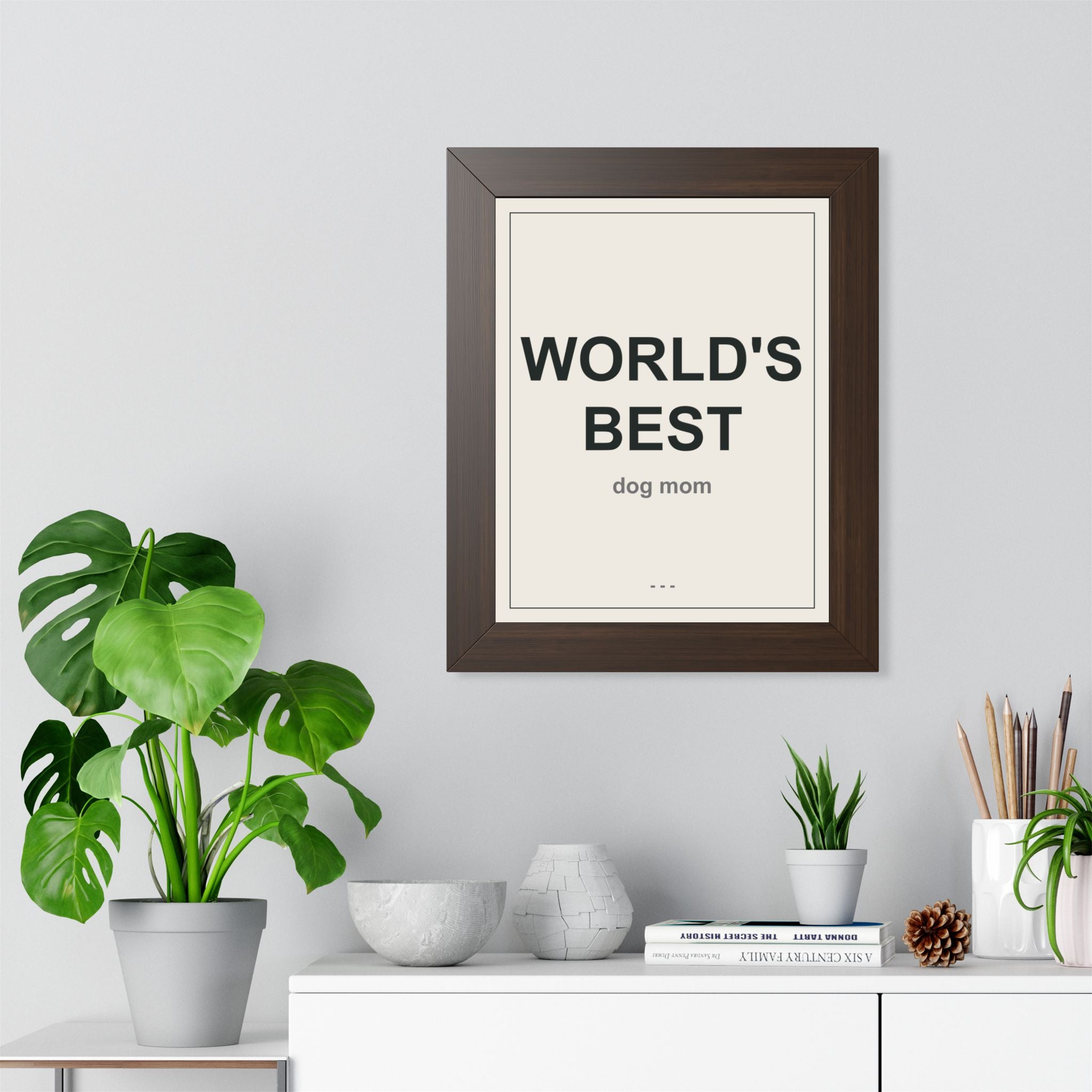World's Best Dog Mom Framed Vertical Poster - Premium Dog Mom Gift