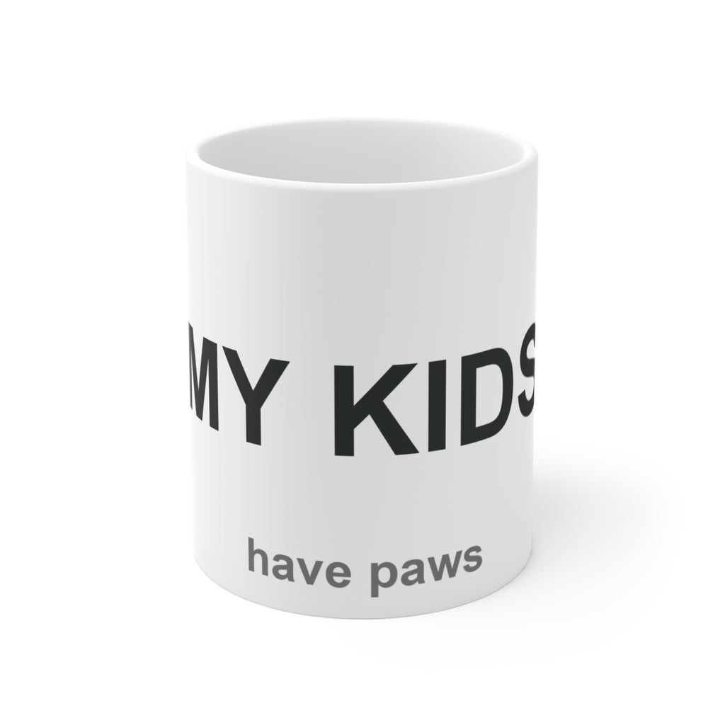 My Kids Have Paws - Dog & Cat Parent Design & Gift