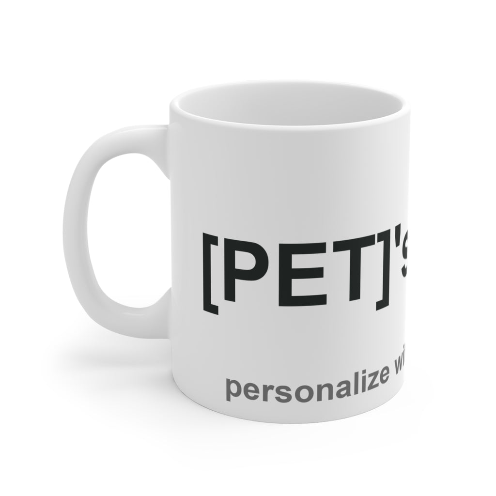 Personalized Pet Name Mug, Custom Pet Name Mug, Personalized Pet Mug, Pet Name Coffee Mug, Dog Lover Gift, Cat Lover Gift, Pet Mom Gift
