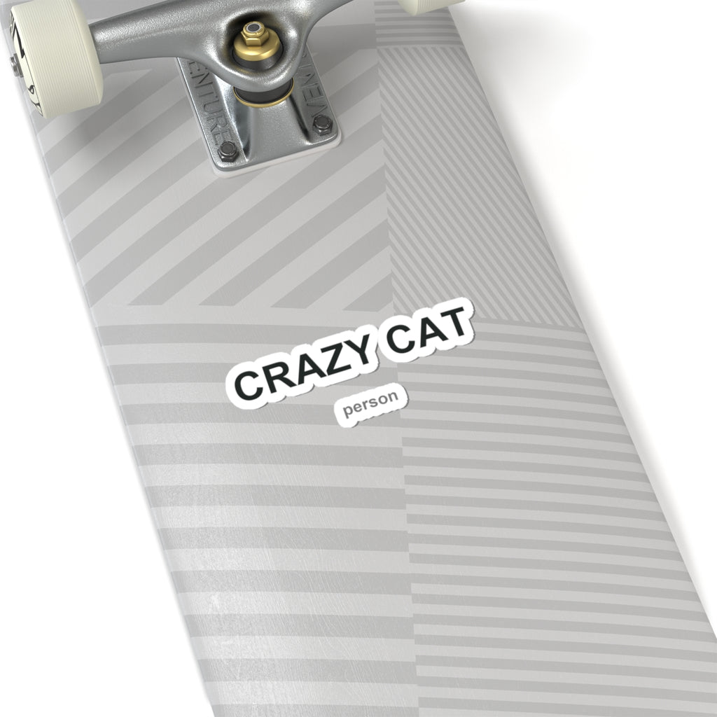 Crazy Cat Person Kiss-Cut Stickers